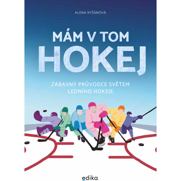 Mám v tom hokej - Alena Ryšánová