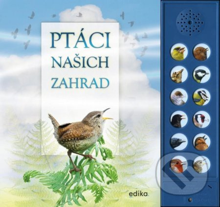 Ptáci našich zahrad - Andrea Pinnington, Caz Buckingham