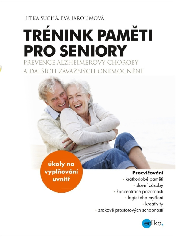Trénink paměti pro seniory - Eva Jarolímová, Jitka Suchá