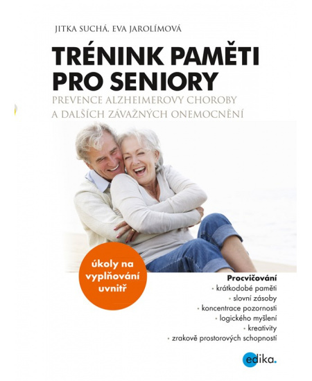 Trénink paměti pro seniory - Eva Jarolímová, Jitka Suchá