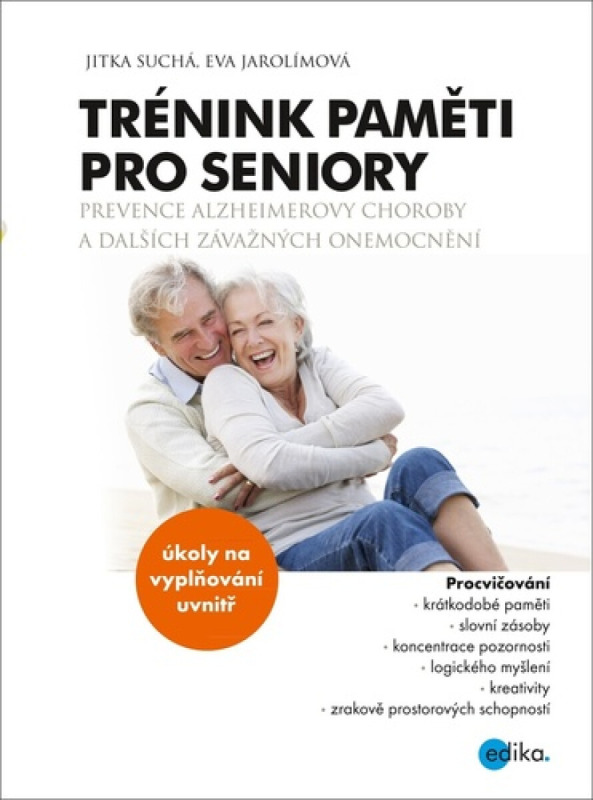 Trénink paměti pro seniory - Eva Jarolímová, Jitka Suchá