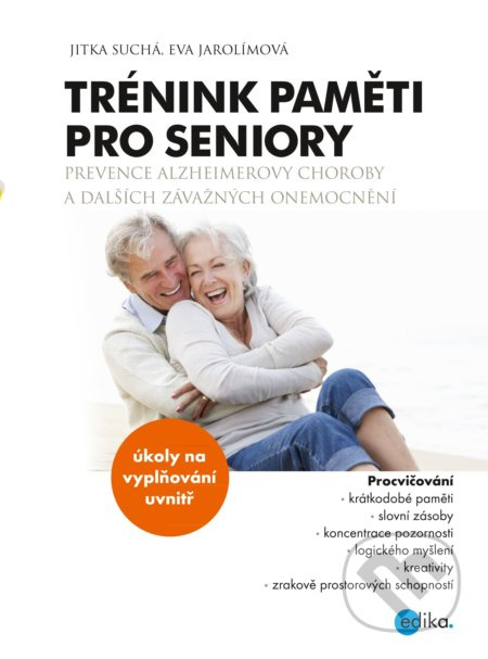 Trénink paměti pro seniory - Eva Jarolímová, Jitka Suchá
