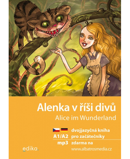 Alenka v říši divů / Alice im Wunderland A1/A2 - Jana Navrátilová, Lewis Carroll