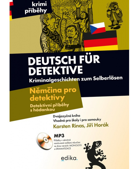 Němčina pro detektivy / Deutsch für Detektive - Jiří Horák, Karsten Rinas