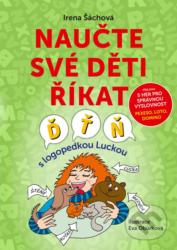 Naučte své děti říkat Ď, Ť, Ň - Irena Šáchová