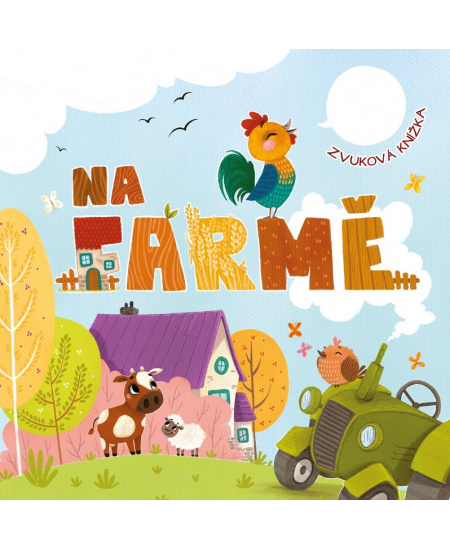 Na farmě Edika