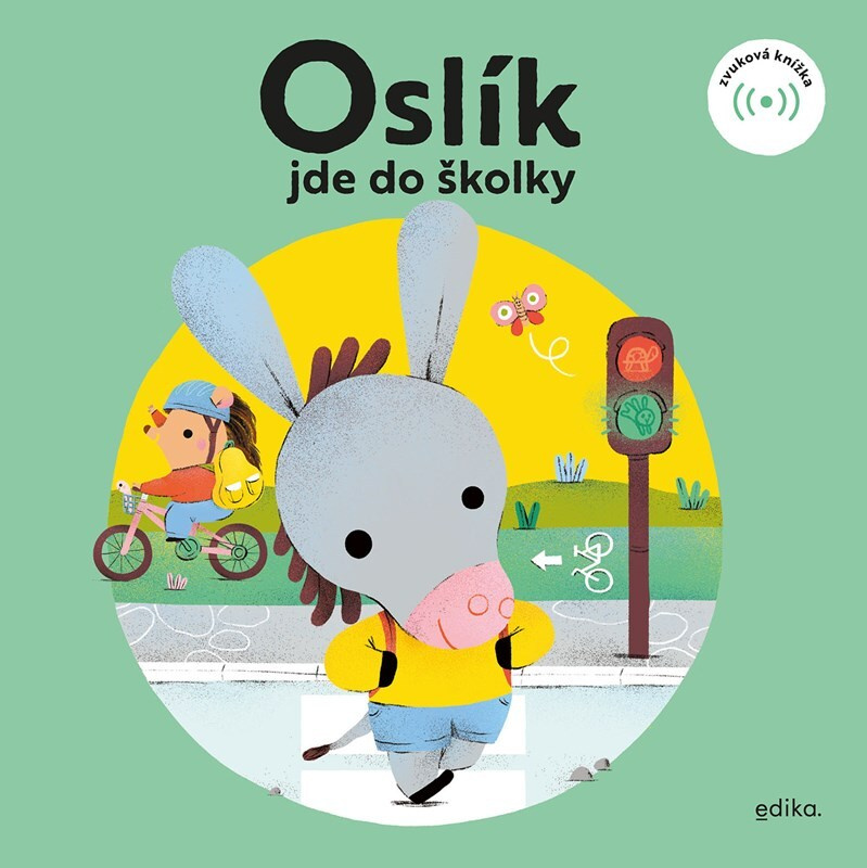 Oslík jde do školky Edika