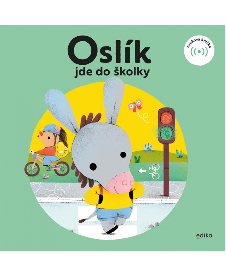 Oslík jde do školky Edika