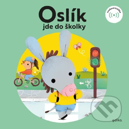 Oslík jde do školky Edika