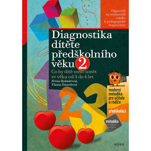 Diagnostika dítěte předškolního věku, 2. díl - Jiřina Bednářová, Vlasta Šmardová