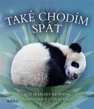 Také chodím spát Edika