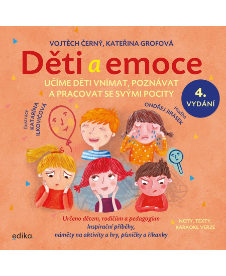 Děti a emoce - Kateřina Grofová, Vojtěch Černý