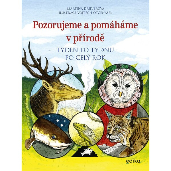 Pozorujeme a pomáháme v přírodě Edika