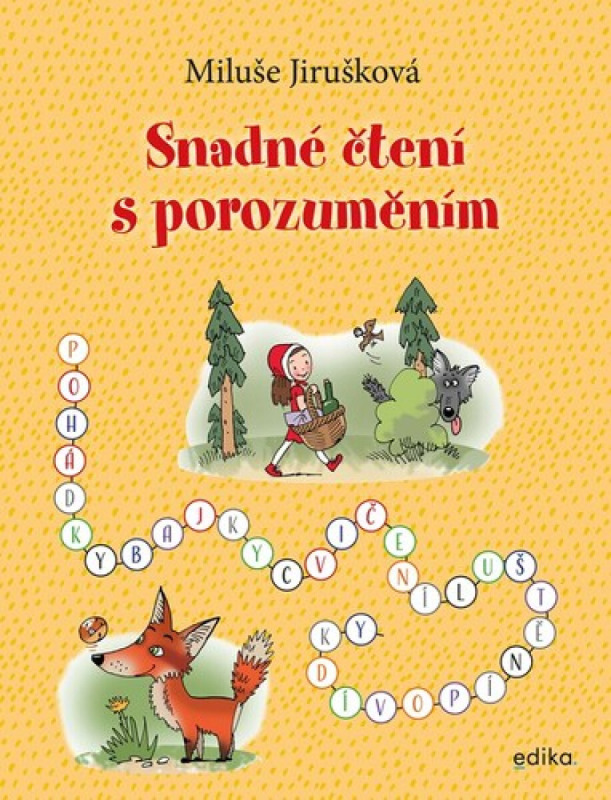 Snadné čtení s porozuměním - MIluše Jirušková
