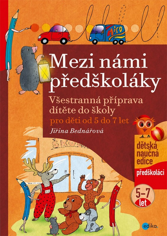 Mezi námi předškoláky pro děti od 5 do 7 let Edika