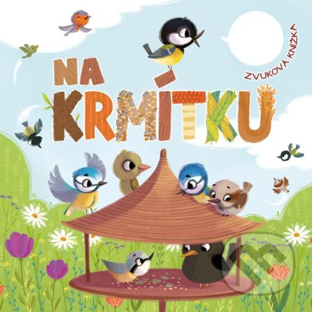 Na krmítku - Kateřina Svozilová