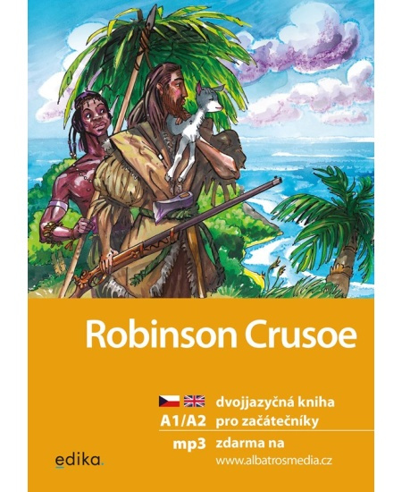 Robinson Crusoe A1/A2 - Eliška Jirásková