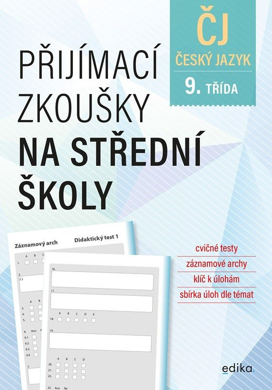Přijímací zkoušky na střední školy – český jazyk - Pavla Brožová, František Brož, Vlasta Gazdíková