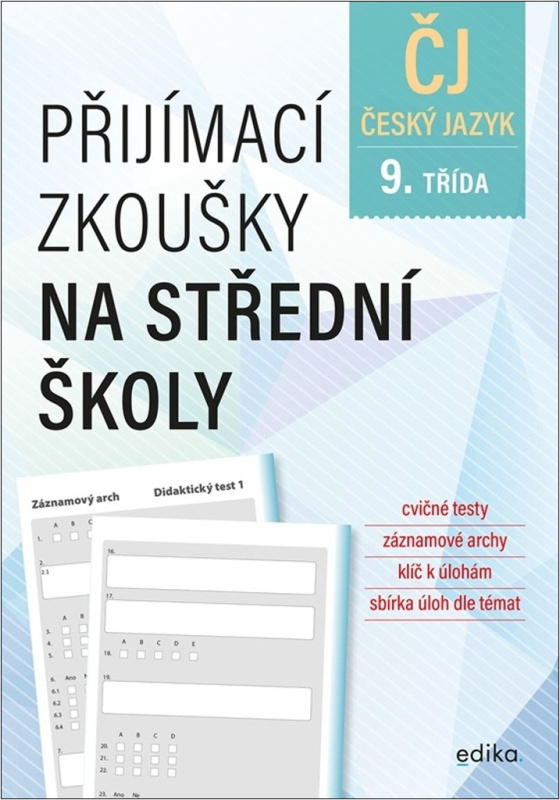 Přijímací zkoušky na střední školy – český jazyk - Pavla Brožová, František Brož, Vlasta Gazdíková