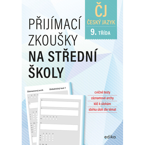 Přijímací zkoušky na střední školy – český jazyk - Pavla Brožová, František Brož, Vlasta Gazdíková