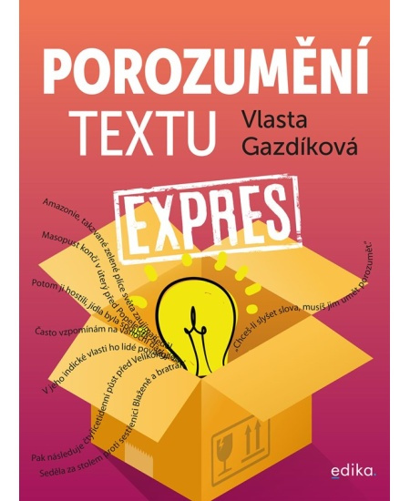 Porozumění textu expres - Vlasta Gazdíková