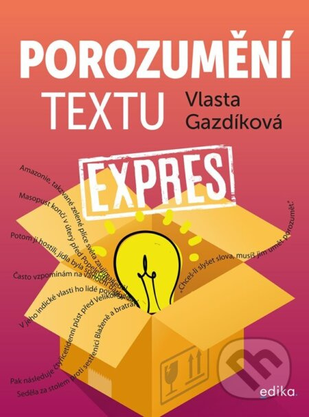 Porozumění textu expres - Vlasta Gazdíková