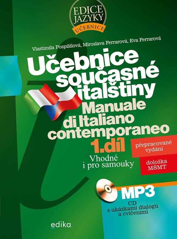 Učebnice současné italštiny, 1. díl - Vlastimila Pospíšilová, Eva Ferrarová, Miroslava Ferrarová