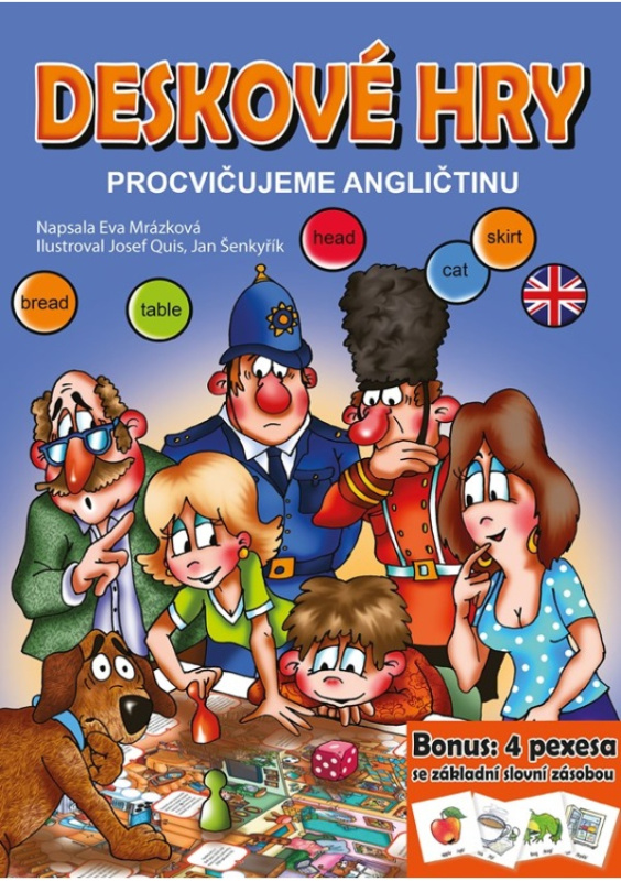 Deskové hry. Procvičujeme angličtinu - Eva Mrázková