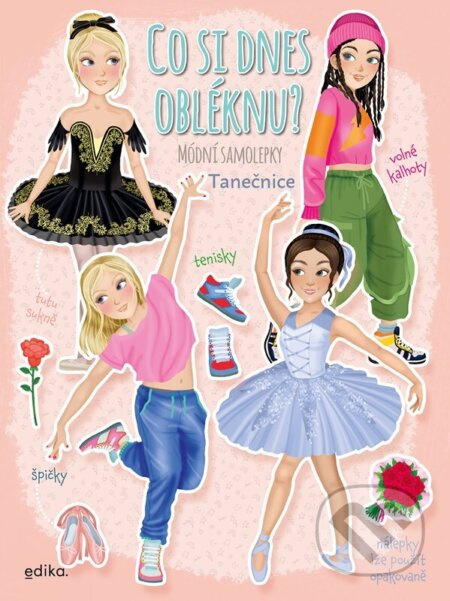 Co si dnes obléknu? Tanečnice