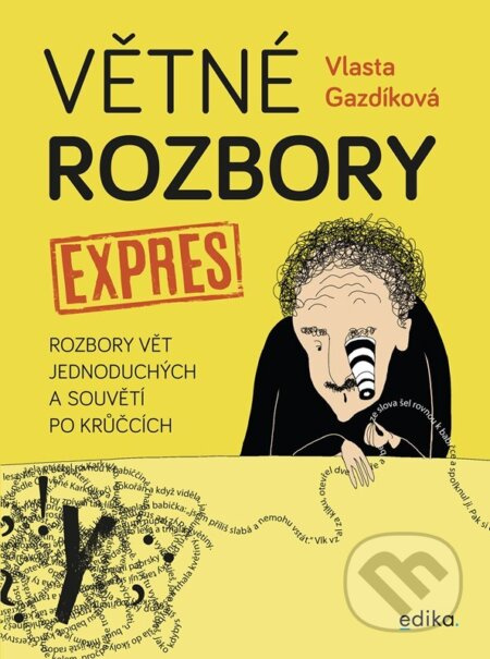 Větné rozbory expres - Vlasta Gazdíková