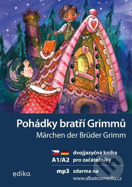 Pohádky bratří Grimmů / Märchen der Brüder Grimm A1/A2 - Jana Navrátilová, Jacob Grimm, Wilhelm Grimm