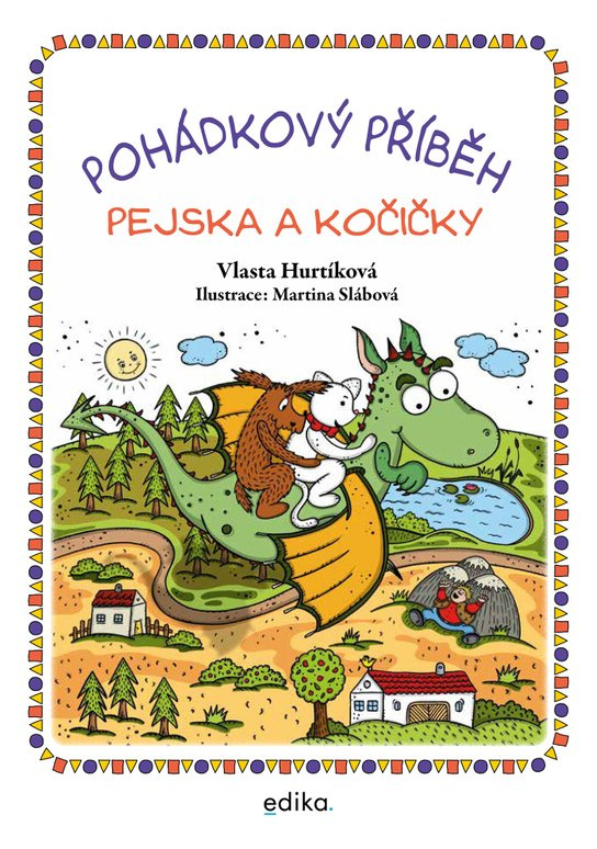 Pohádkový příběh pejska a kočičky -  Vlasta Hurtíková