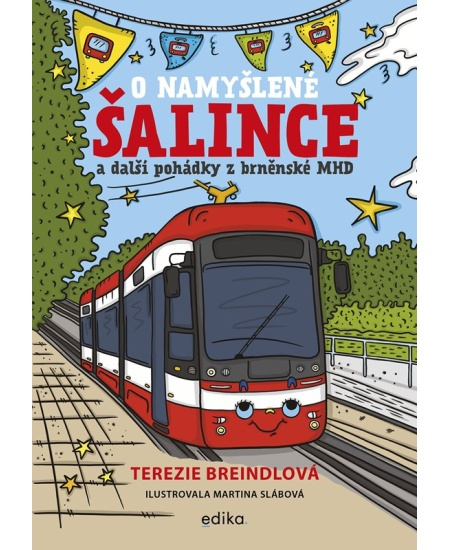 O namyšlené šalince - Terezie Breindlová