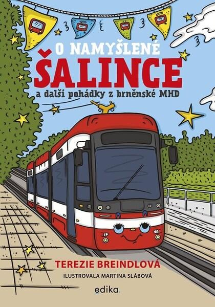 O namyšlené šalince - Terezie Breindlová