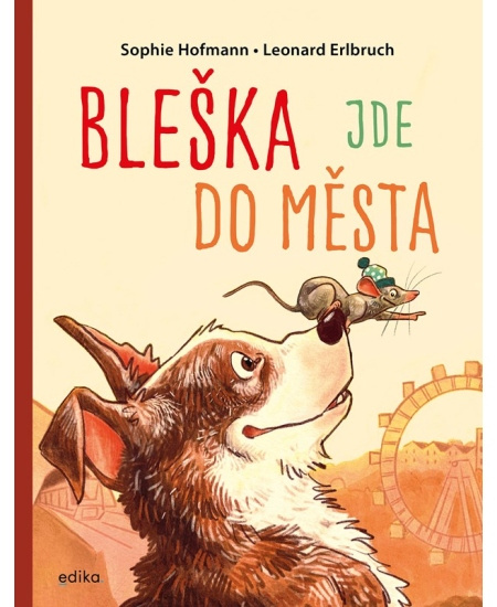 Bleška jde do města - Sophie Hofmann
