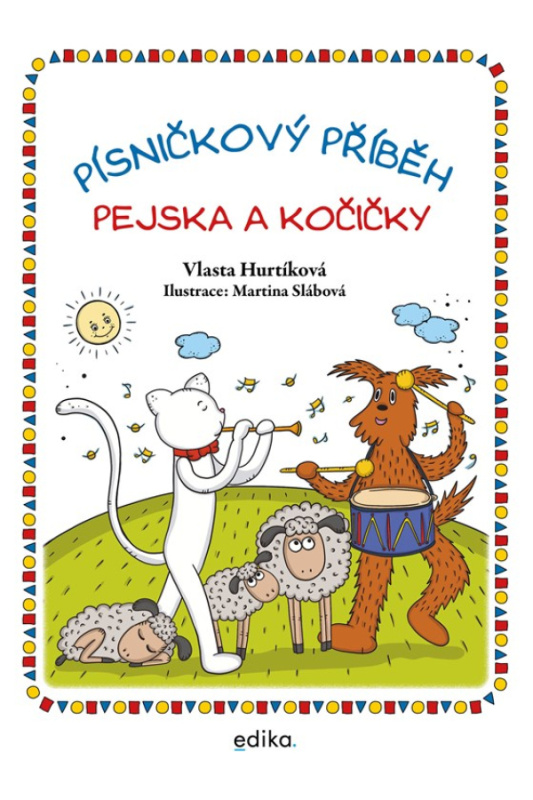 Písničkový příběh pejska a kočičky - Vlasta Hurtíková