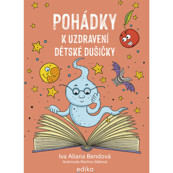 Pohádky k uzdravení dětské dušičky