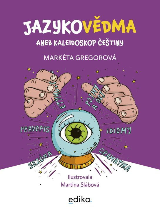 Jazykovědma (Kaleidoskop češtiny)