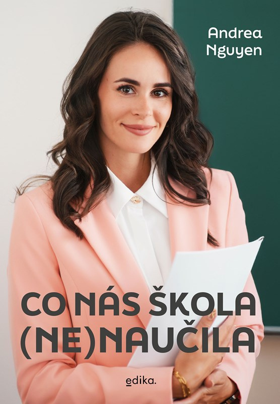 Co nás škola (ne)naučila Edika