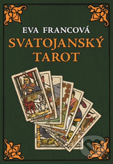 Svatojanský tarot - Eva Francová