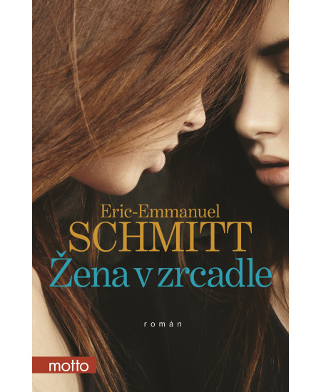 Žena v zrcadle MOTTO