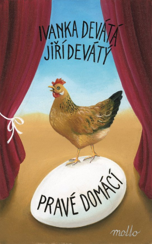 Pravé domácí -  Jiří Devátý