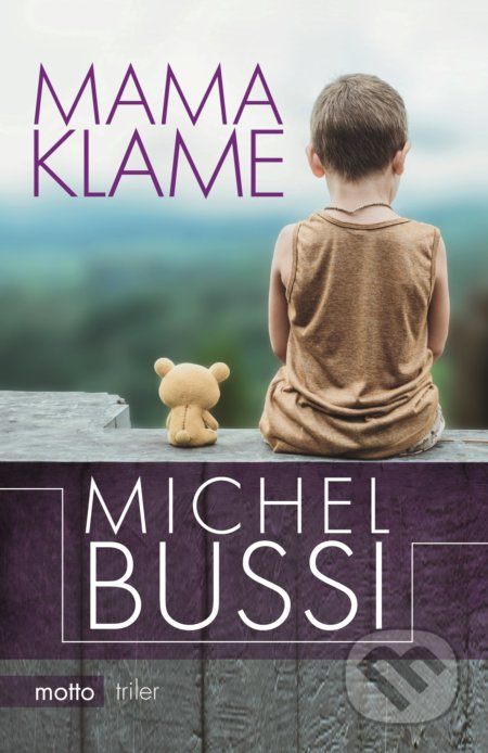 Mama klame - Michel Bussi - kniha z kategorie Detektivky