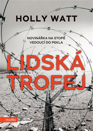 Lidská trofej MOTTO