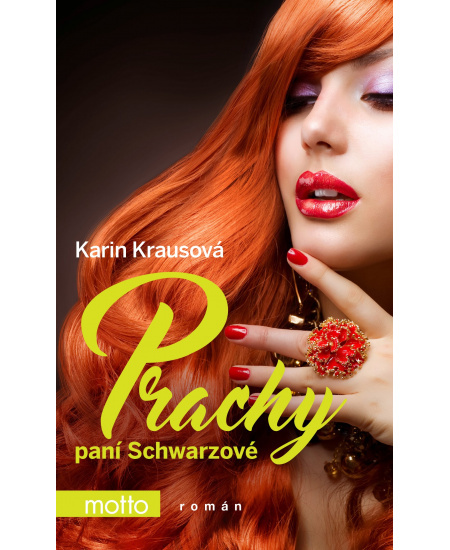 Prachy paní Schwarzové MOTTO