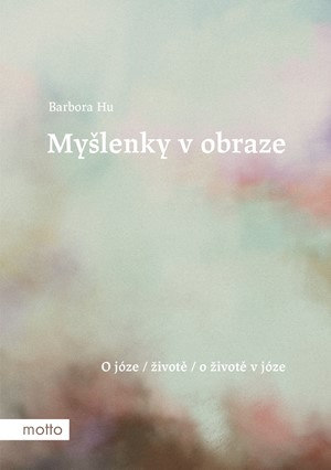 Myšlenky v obraze - Barbora Hu