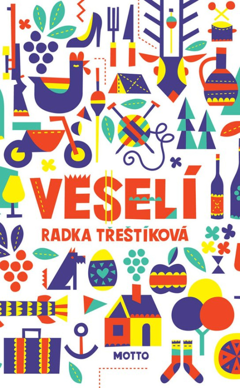 Veselí -  Radka Třeštíková