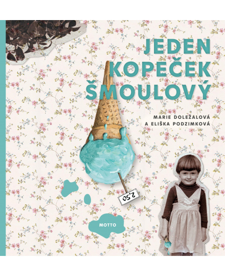 Jeden kopeček šmoulový MOTTO