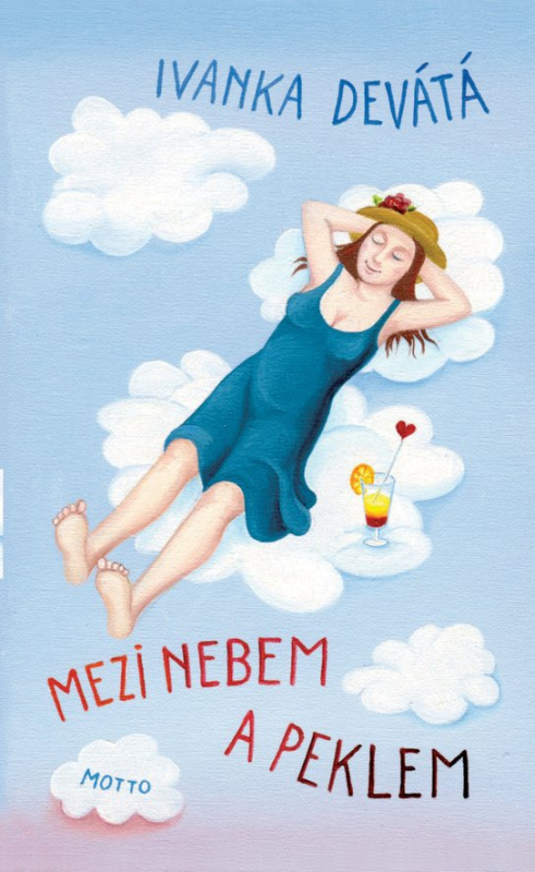 Mezi nebem a peklem -  Ivanka Devátá