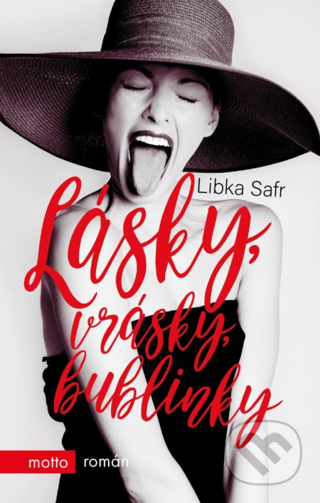 Lásky, vrásky, bublinky - Libka Safr - kniha z kategorie Společenská beletrie